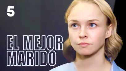 El mejor marido | Capítulo 5